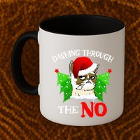 Cat Lover Xmas Dashing Through Grumpy Cats The No Christmas Mug