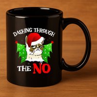 Cat Lover Xmas Dashing Through Grumpy Cats The No Christmas 11oz C Handle Ceramic Mug