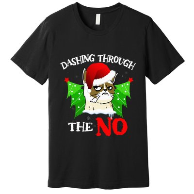Cat Lover Xmas Dashing Through Grumpy Cats The No Christmas Premium T-Shirt