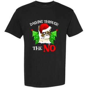 Cat Lover Xmas Dashing Through Grumpy Cats The No Christmas Garment-Dyed Heavyweight T-Shirt