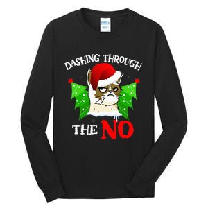 Cat Lover Xmas Dashing Through Grumpy Cats The No Christmas Tall Long Sleeve T-Shirt