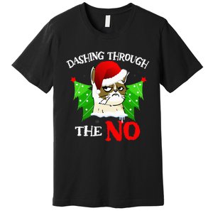 Cat Lover Xmas Dashing Through Grumpy Cats The No Christmas Premium T-Shirt