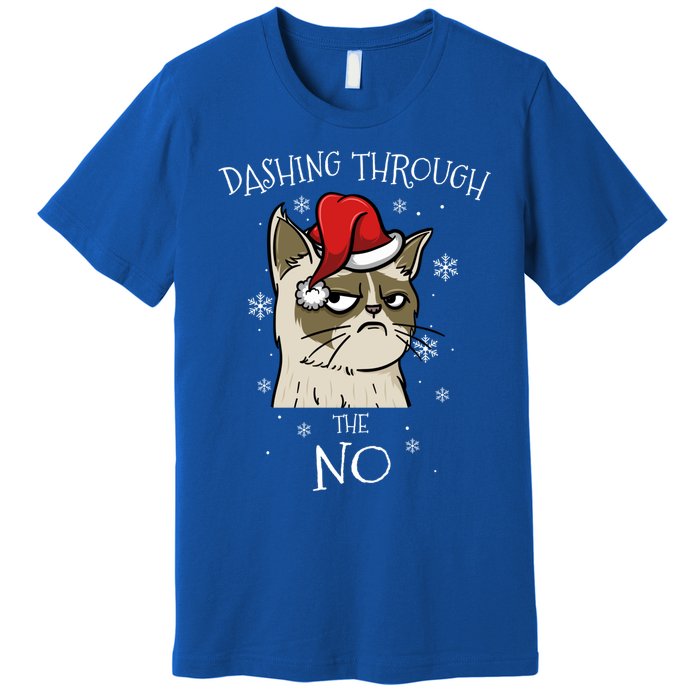 Cat Lover Xmas Funny Gift Dashing Through No Grumpy Christmas Great Gift Premium T-Shirt