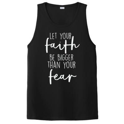 Christian Let Your Faith Be Bigger Than Your Fear PosiCharge Competitor Tank