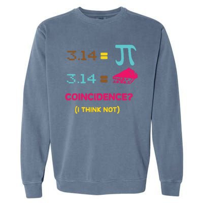 Cool March 14 Pi Day Coincidence Garment-Dyed Sweatshirt