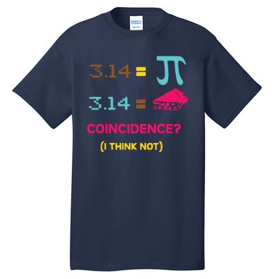 Cool March 14 Pi Day Coincidence Tall T-Shirt