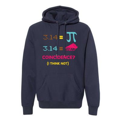 Cool March 14 Pi Day Coincidence Premium Hoodie