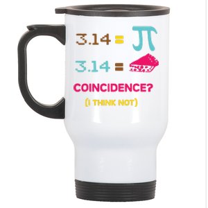 Cool March 14 Pi Day Coincidence Stainless Steel Travel Mug