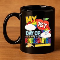 Cute My 1st Day Of Kindergarten 11oz C Handle Ceramic Mug