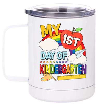 Cute My 1st Day Of Kindergarten 12 oz Stainless Steel Tumbler Cup