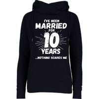 Couples Married 10 Years - Funny 10th Wedding Anniversary Womens Funnel Neck Pullover Hood