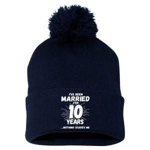 Couples Married 10 Years - Funny 10th Wedding Anniversary Pom Pom 12in Knit Beanie