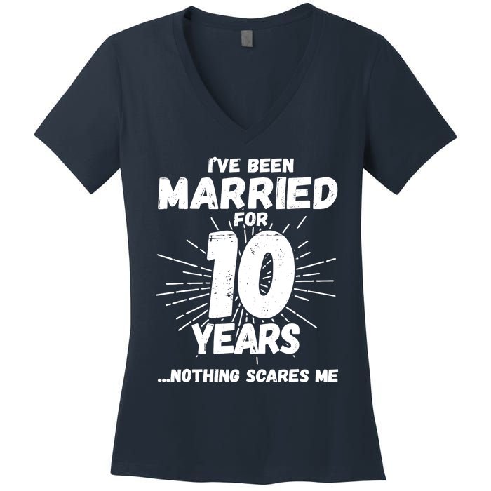 Couples Married 10 Years - Funny 10th Wedding Anniversary Women's V-Neck T-Shirt