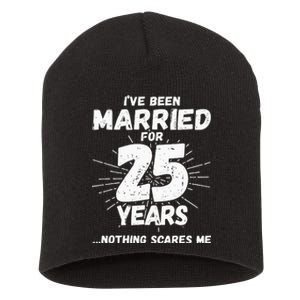 Couples Married 25 Years Funny 25th Wedding Anniversary Short Acrylic Beanie