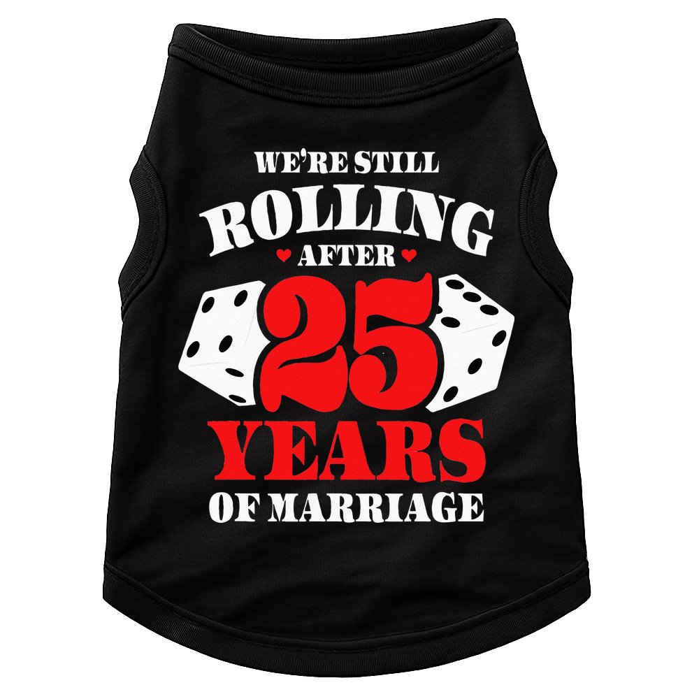 Couples Married 25 Years Funny 25th Wedding Anniversary Doggie Tank