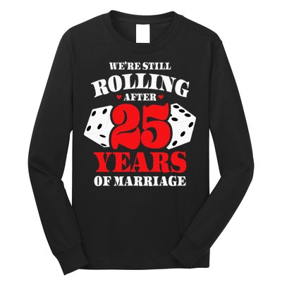 Couples Married 25 Years Funny 25th Wedding Anniversary Long Sleeve Shirt