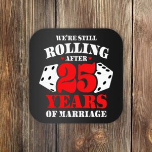 Couples Married 25 Years Funny 25th Wedding Anniversary Coaster