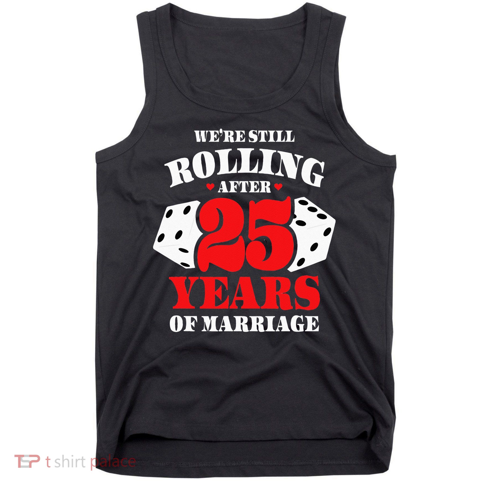 Couples Married 25 Years Funny 25th Wedding Anniversary Tank Top
