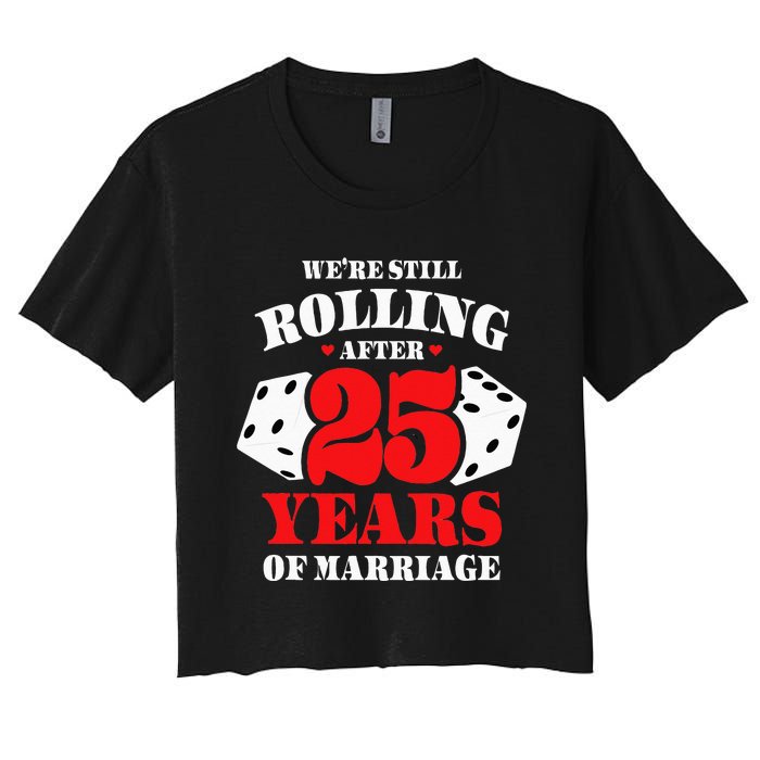 Couples Married 25 Years Funny 25th Wedding Anniversary Women's Crop Top Tee