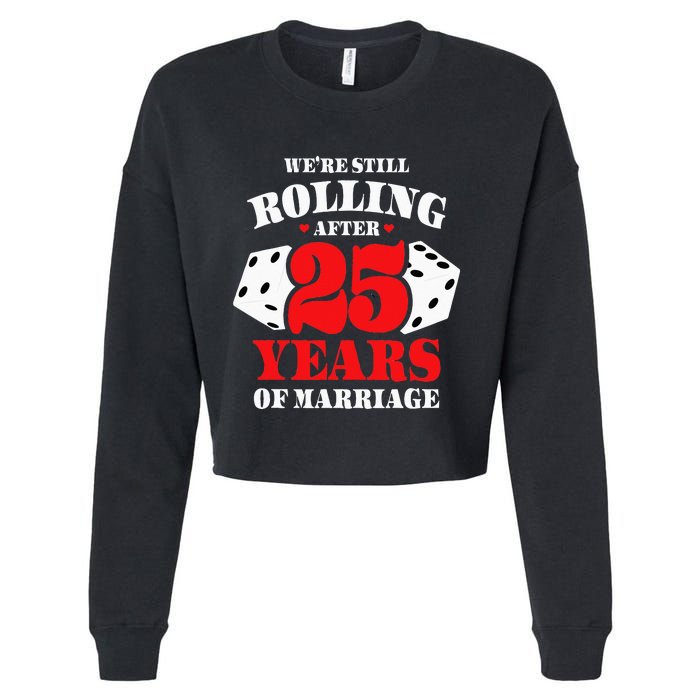 Couples Married 25 Years Funny 25th Wedding Anniversary Cropped Pullover Crew