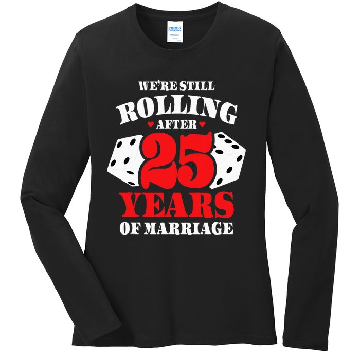 Couples Married 25 Years Funny 25th Wedding Anniversary Ladies Long Sleeve Shirt