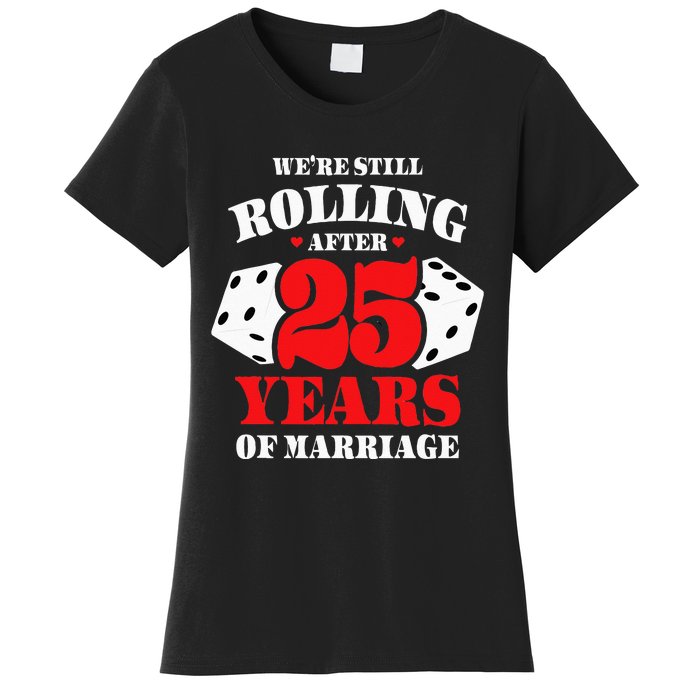 Couples Married 25 Years Funny 25th Wedding Anniversary Women's T-Shirt