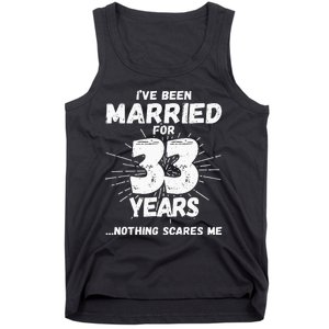 Couples Married 33 Years Funny 33rd Wedding Anniversary Tank Top