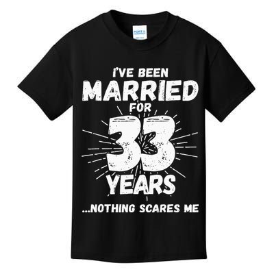 Couples Married 33 Years Funny 33rd Wedding Anniversary Kids T-Shirt