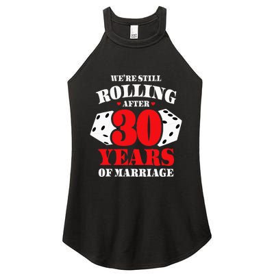 Couples Married 30 Years Funny 30th Wedding Anniversary Women's Perfect Tri Rocker Tank