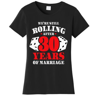 Couples Married 30 Years Funny 30th Wedding Anniversary Women's T-Shirt