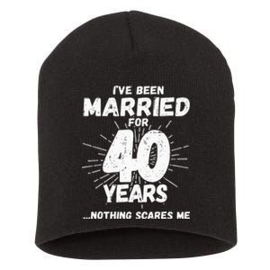 Couples Married 40 Years Funny 40th Wedding Anniversary Short Acrylic Beanie