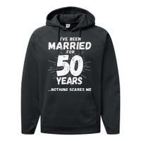 Couples Married 50 Years Funny 50th Wedding Anniversary Performance Fleece Hoodie