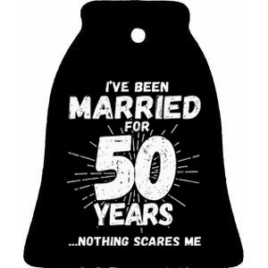 Couples Married 50 Years Funny 50th Wedding Anniversary Ceramic Bell Ornament