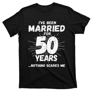 Couples Married 50 Years Funny 50th Wedding Anniversary T-Shirt