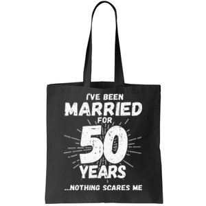 Couples Married 50 Years Funny 50th Wedding Anniversary Tote Bag