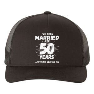 Couples Married 50 Years Funny 50th Wedding Anniversary Yupoong Adult 5-Panel Trucker Hat