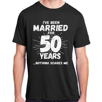 Couples Married 50 Years Funny 50th Wedding Anniversary Adult ChromaSoft Performance T-Shirt