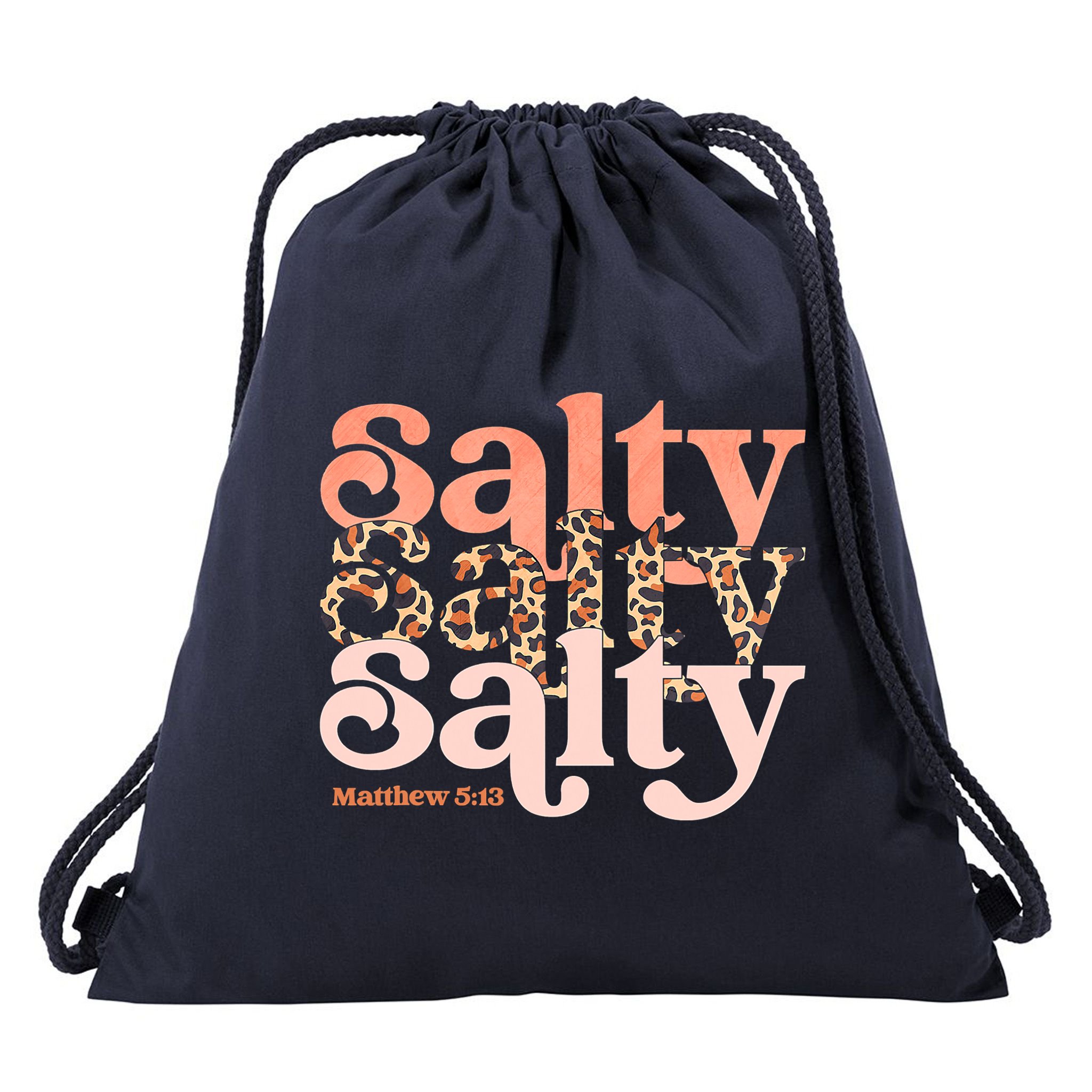 Christian Matthew 513 Stay Salty Faith Vibes Jesus Leopard Drawstring Bag
