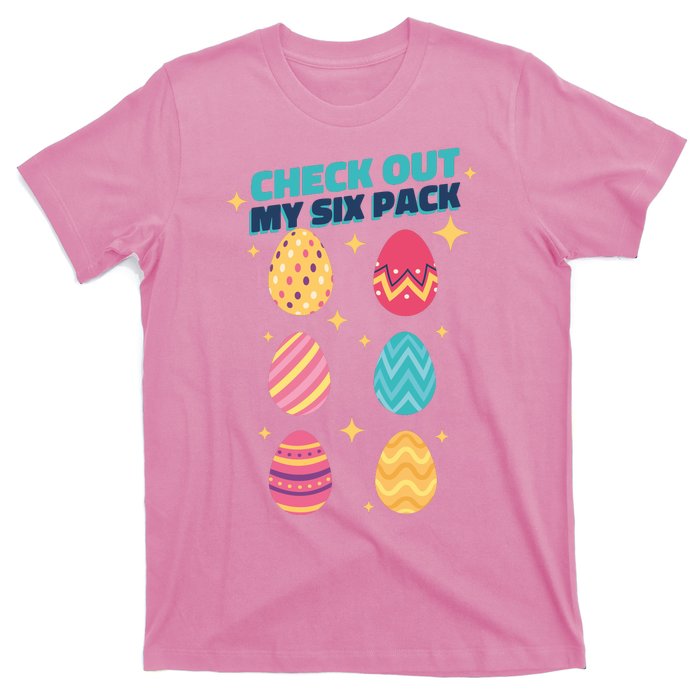 Checkout My 6 Pack Easter Eggs Funny T-Shirt