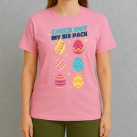 Checkout My 6 Pack Easter Eggs Funny T-Shirt
