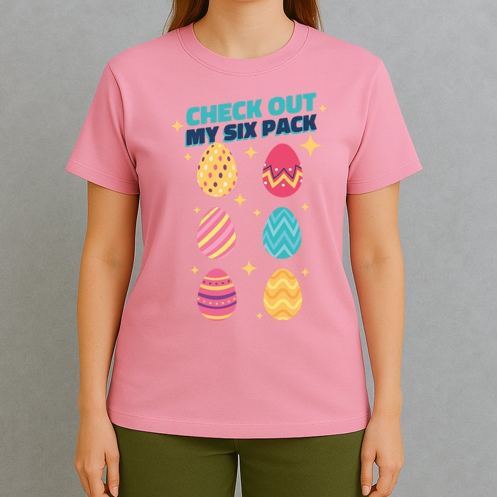 Checkout My 6 Pack Easter Eggs Funny T-Shirt