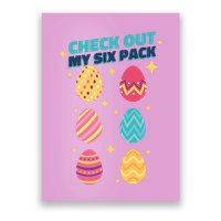Checkout My 6 Pack Easter Eggs Funny Poster