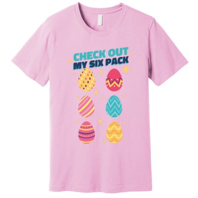 Checkout My 6 Pack Easter Eggs Funny Premium T-Shirt