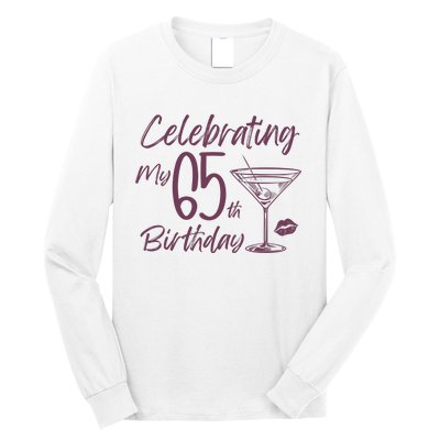 Celebrating My 65th Birthday Party Long Sleeve Shirt