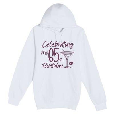 Celebrating My 65th Birthday Party Premium Pullover Hoodie