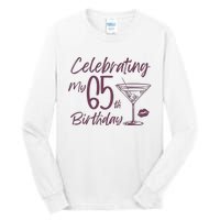 Celebrating My 65th Birthday Party Tall Long Sleeve T-Shirt