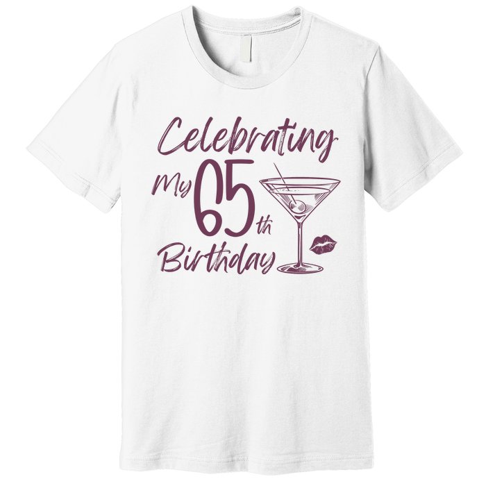 Celebrating My 65th Birthday Party Premium T-Shirt