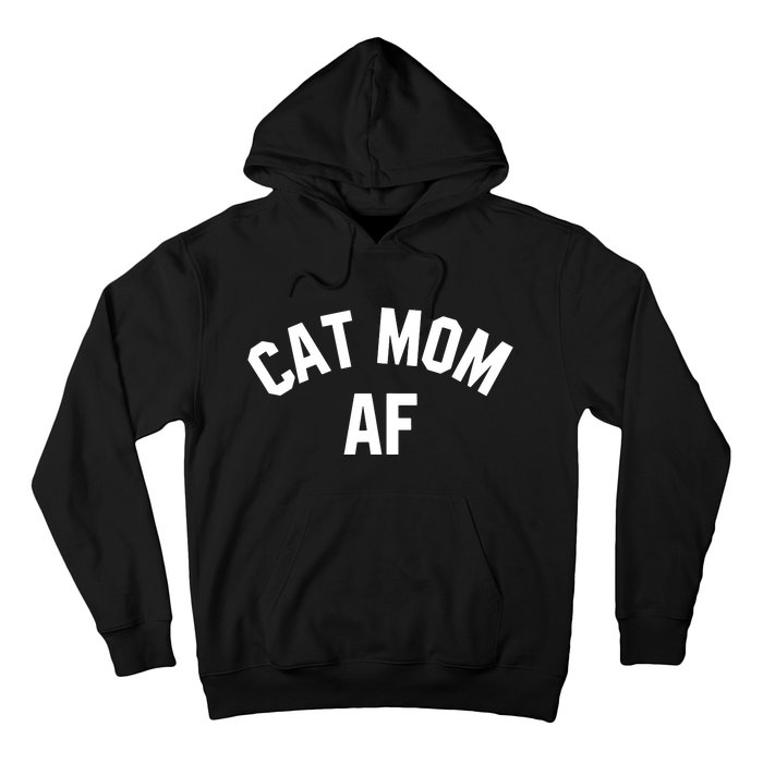 Cat Mom AF Shirts Cat Lovers, Cats Owner, Meow, Kitten Gifts Tank Top Hoodie