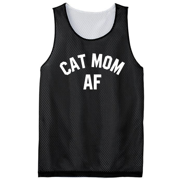 Cat Mom AF Shirts Cat Lovers, Cats Owner, Meow, Kitten Gifts Tank Top Mesh Reversible Basketball Jersey Tank