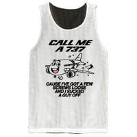 Call Me A 737 Cause Ive Got A Few Screws Loose And I Sucked A Guy Off Mesh Reversible Basketball Jersey Tank